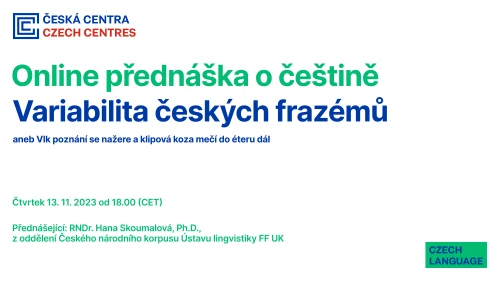 Online přednáška o češtině: Variabilita českých frazémů aneb Vlk poznání se nažere a klipová koza mečí do éteru dál