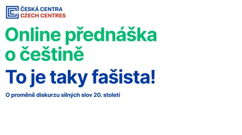 Online přednáška o češtině: To je taky fašista!