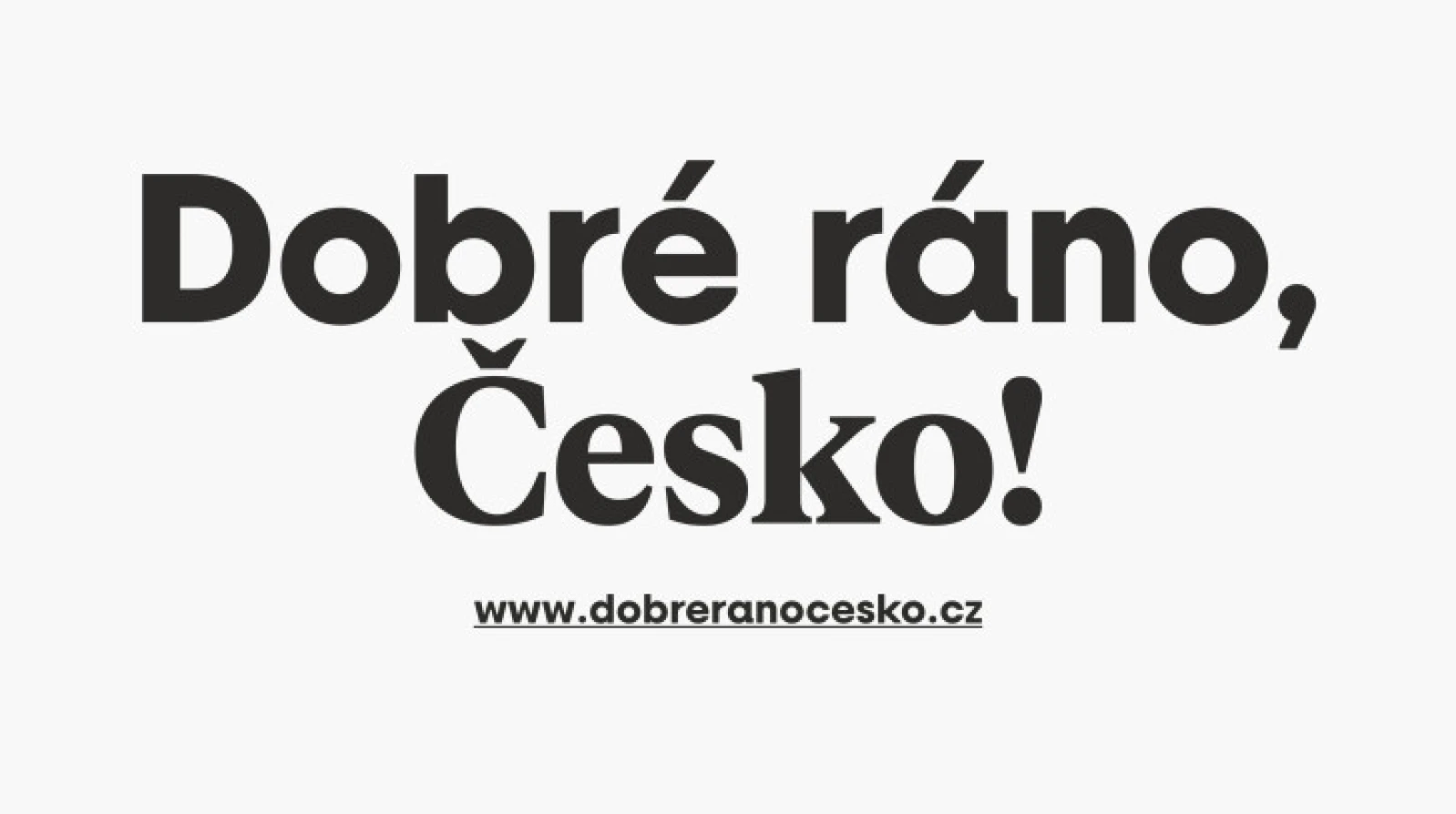 Unikátní iniciativa Dobré ráno, Česko!