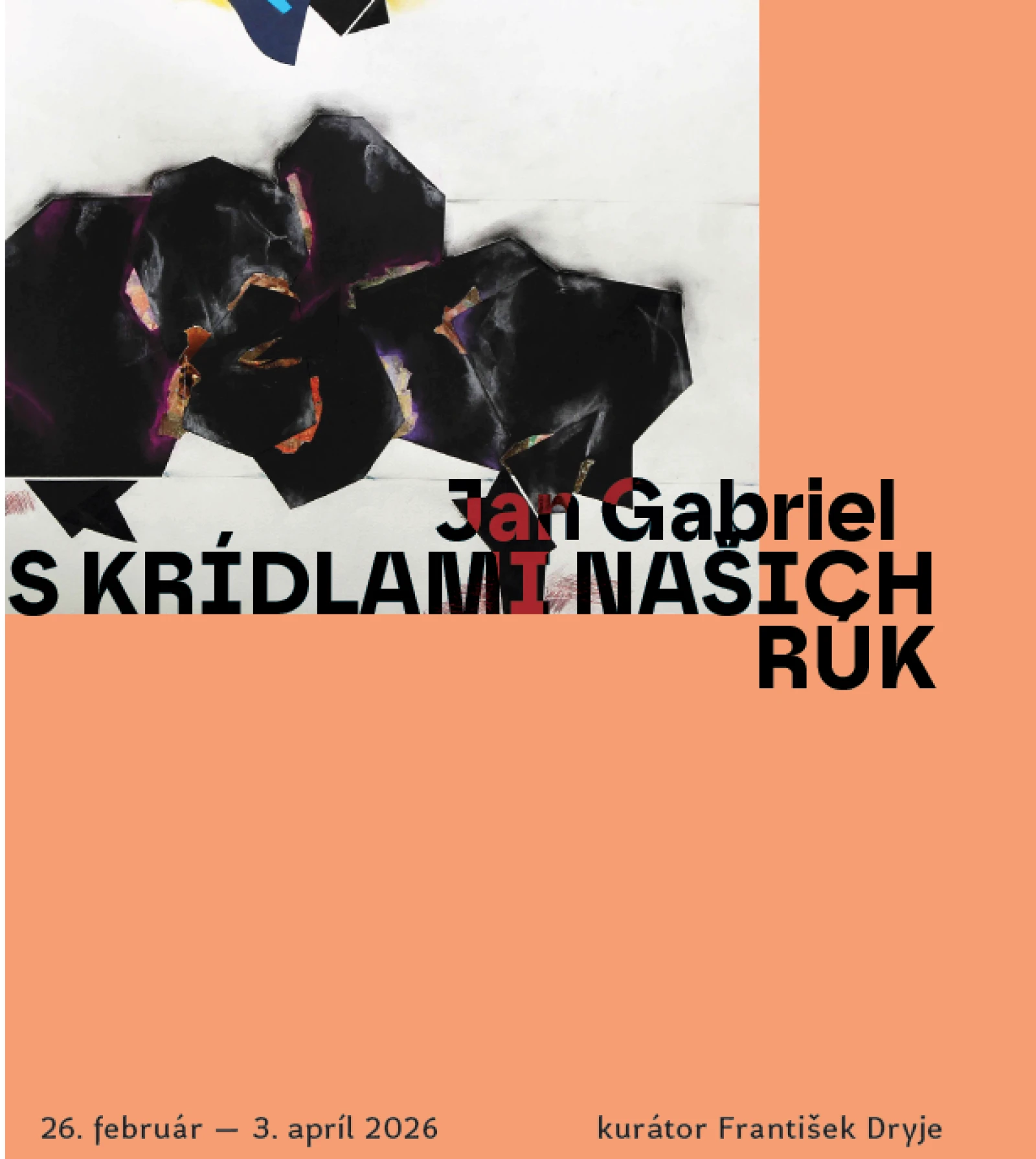 Výstava českého básníka a kolážisty Jana Gabriela v Bratislavě