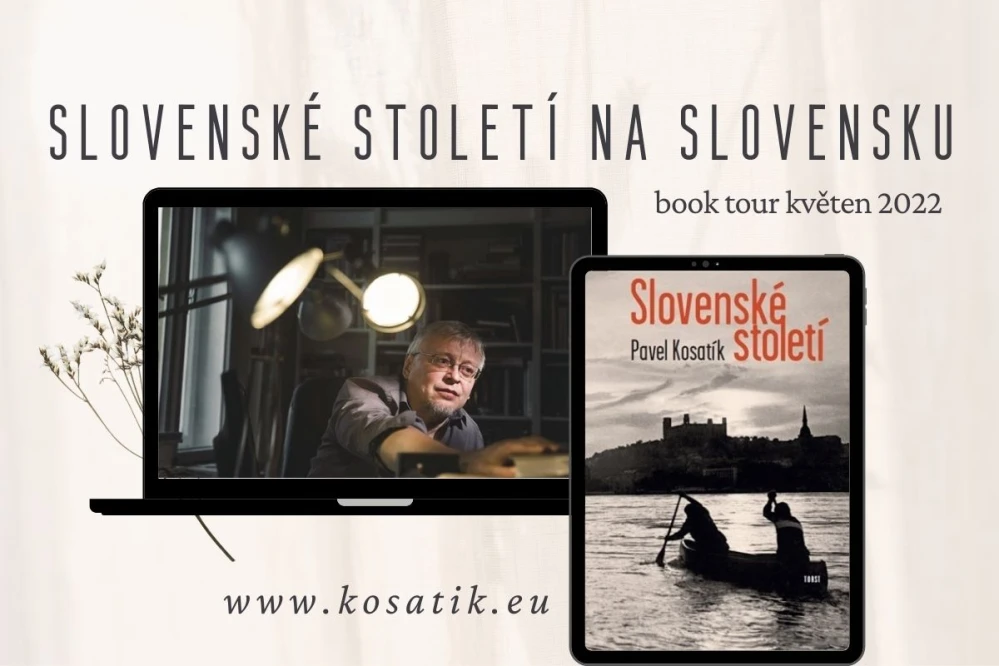 Pavel Kosatík | Slovenské století
