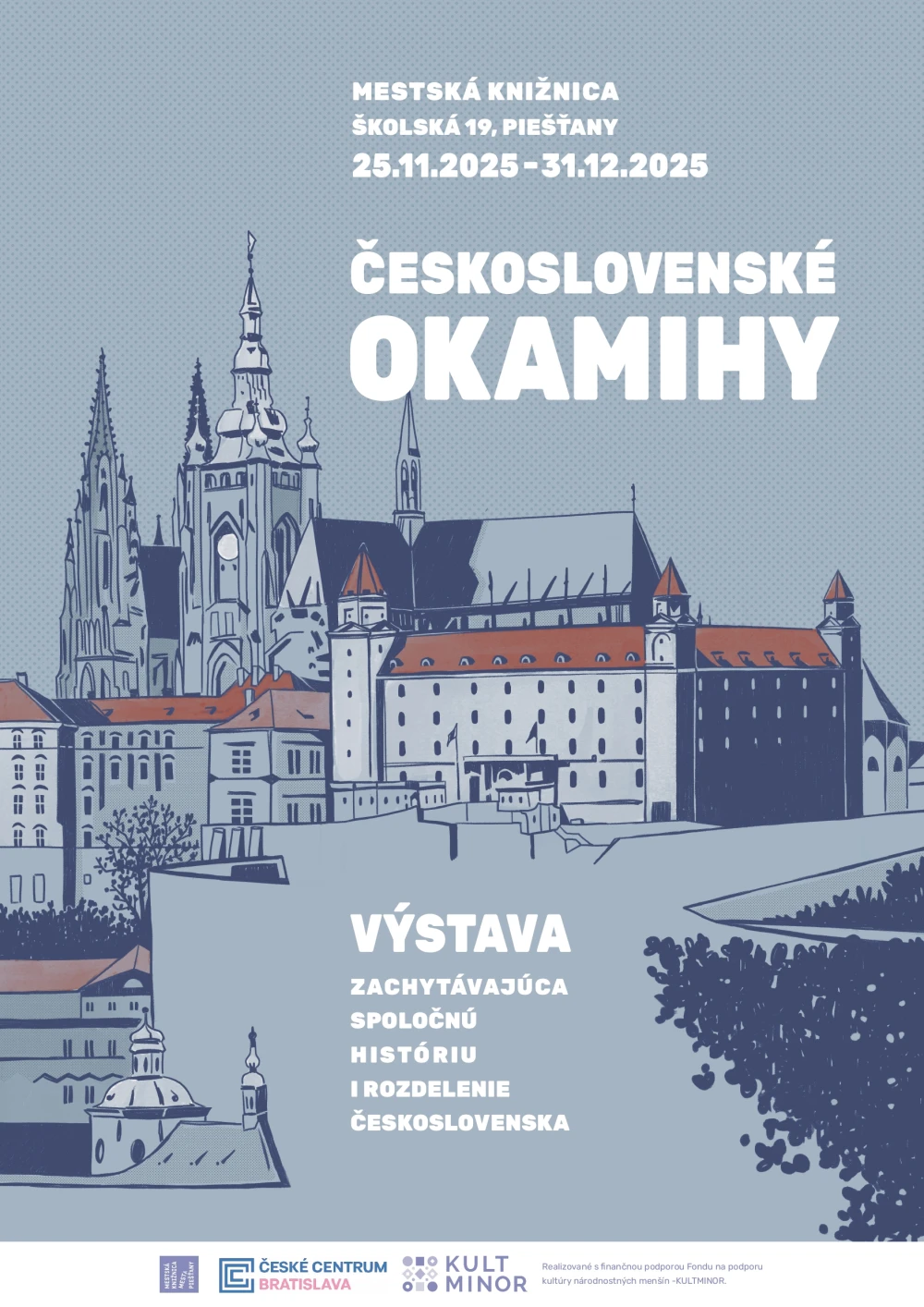 Putovka Česko/slovenské okamžiky v Piešťanech