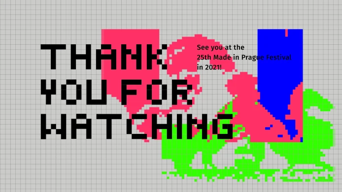Made in Prague Festival 2020 ON/OFF – DÍKY!