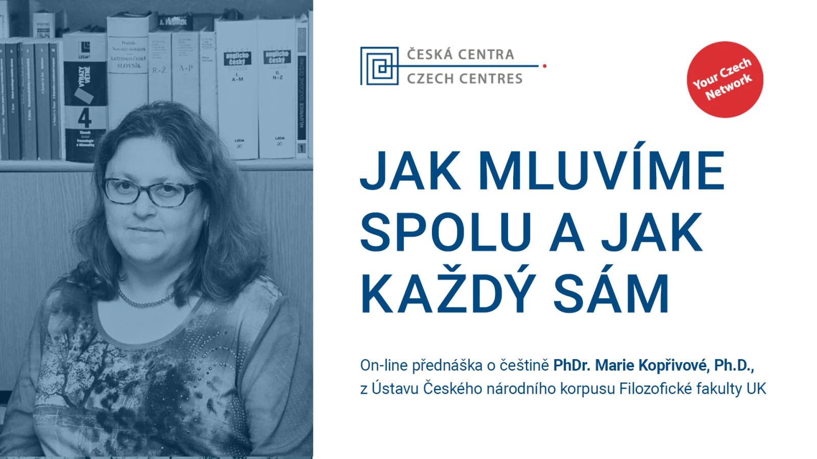 How we talk to each other and by ourselves - Lecture on Czech language