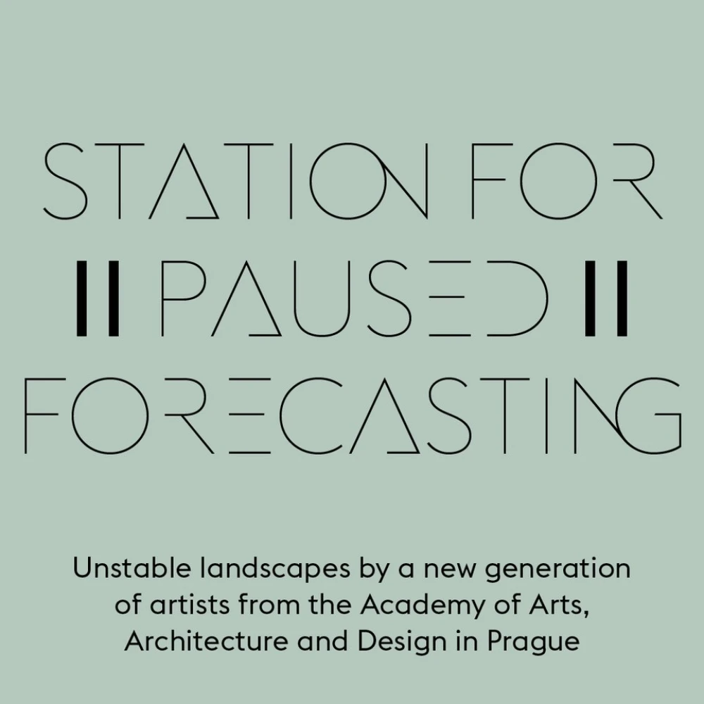Exhibition: Station for Paused Forecasting