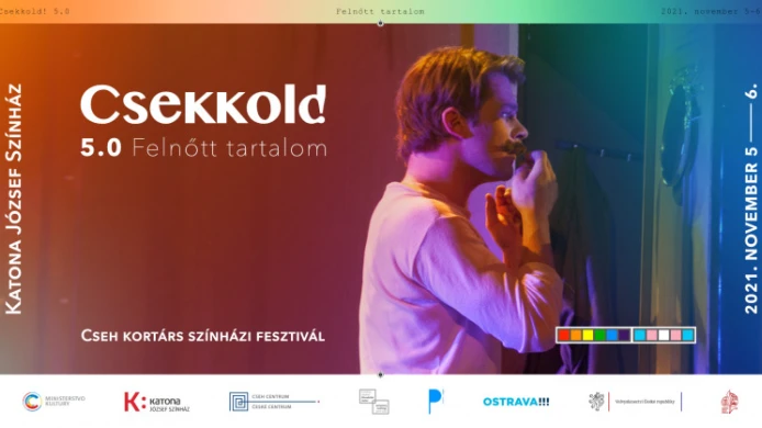 CSEKKOLD! 5.0 – CHVÁLA ODLIŠNOSTI V ČESKÉM DIVADLE: V Maďarsku začíná přehlídka českých divadel