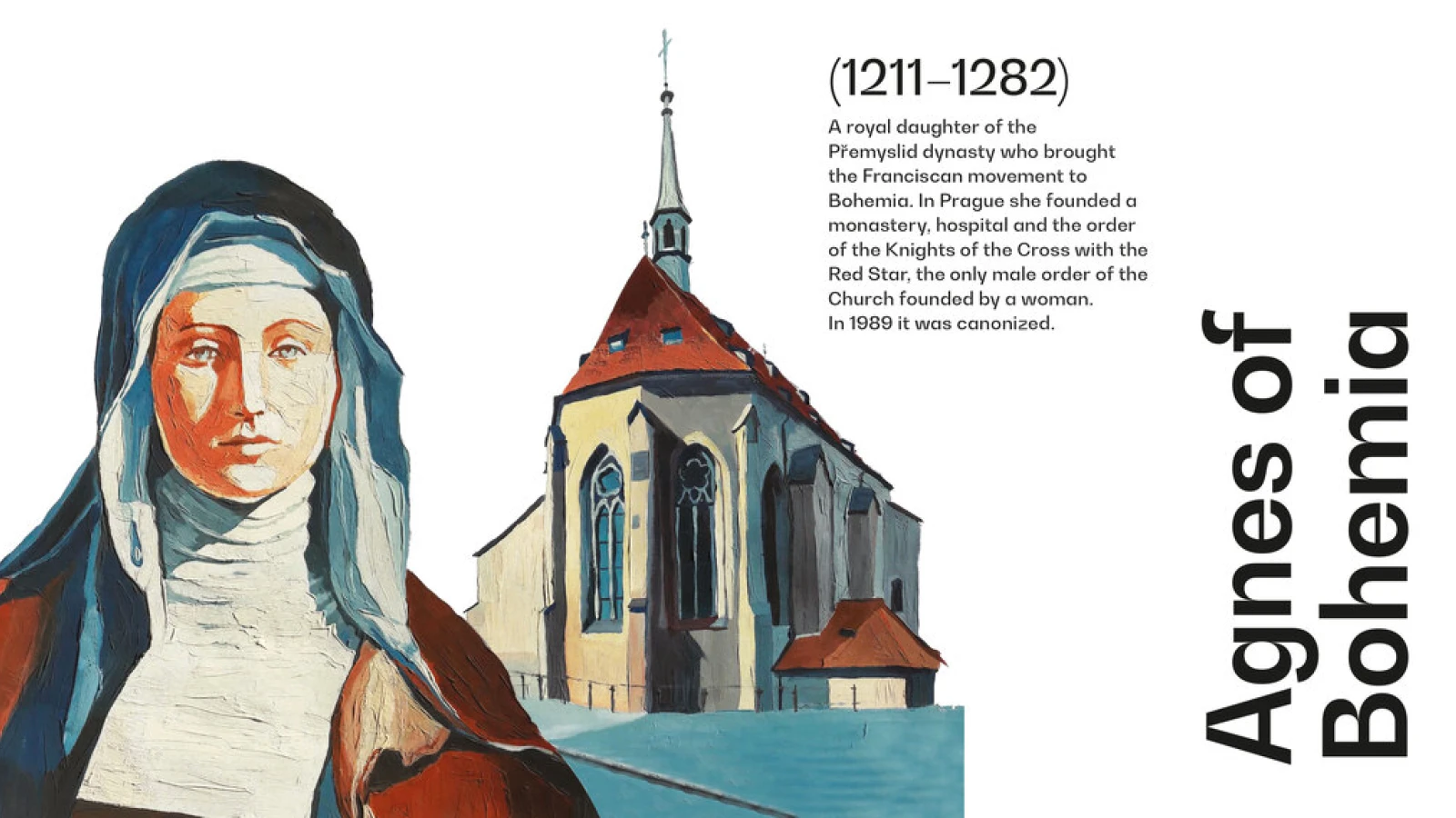 The Heroine of the Week Is Agnes of Bohemia