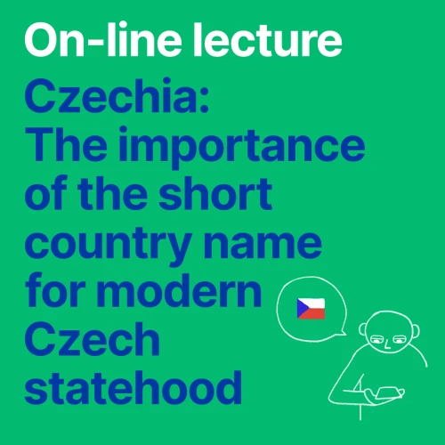 Online přednáška o češtině –⁠⁠⁠⁠⁠⁠ anglický speciál k tématu používání názvu Czechia