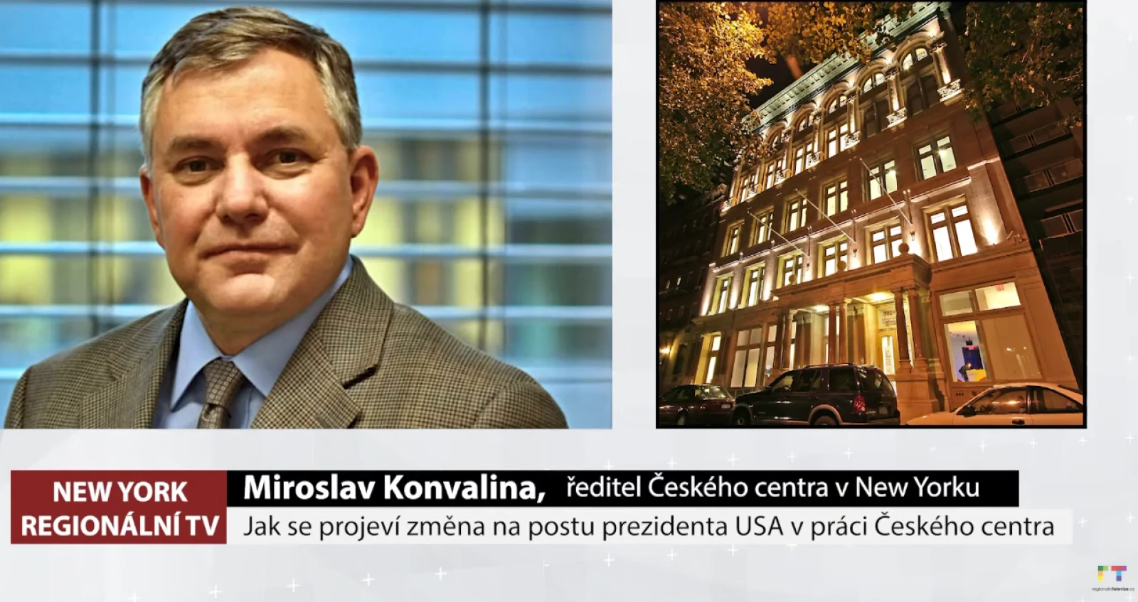 Regionální televize: Rozhovor s Miroslavem Konvalinou, ředitelem ČC v New Yorku