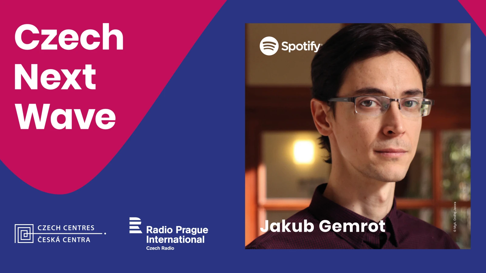 Czech Next Wave: Díl 12. - JAKUB GEMROT