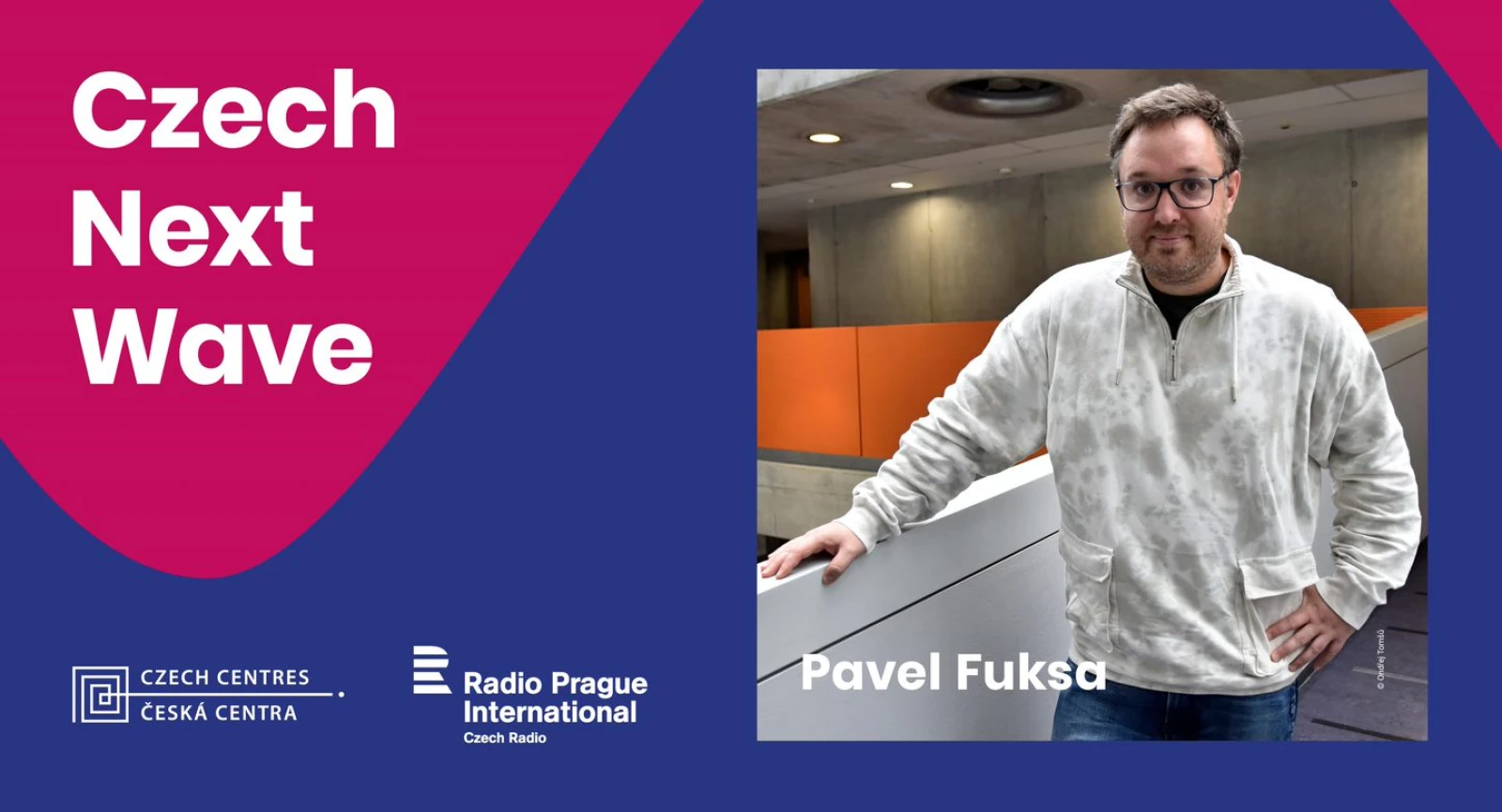 Czech Next Wave: Episode No. 19 - Pavel Fuksa