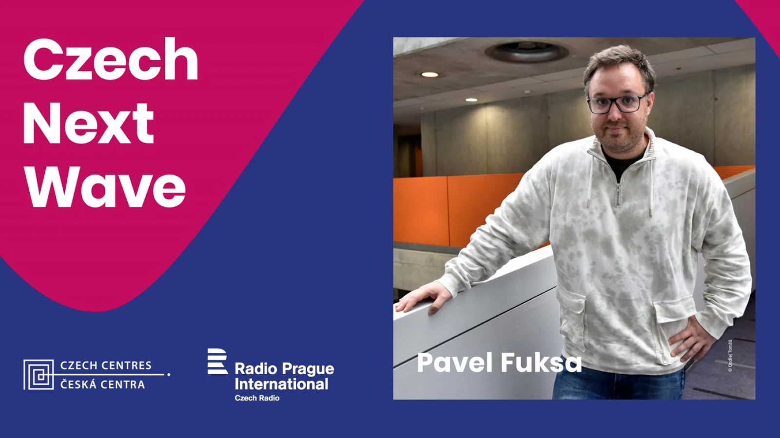 Czech Next Wave: Episode No. 19 - Pavel Fuksa