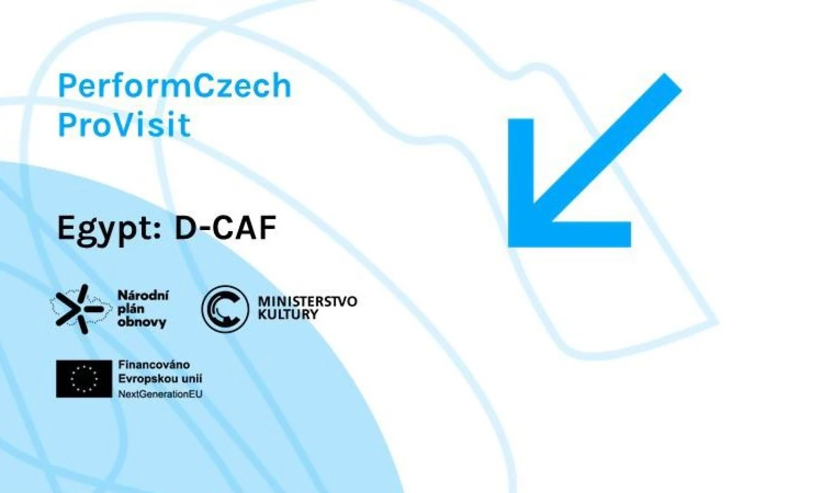 PerformCzech ProVisit: Egypt D-CAF