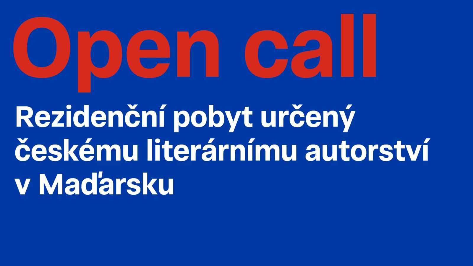 UKONČENO Open Call: Literární rezidenční pobyt v Maďarsku