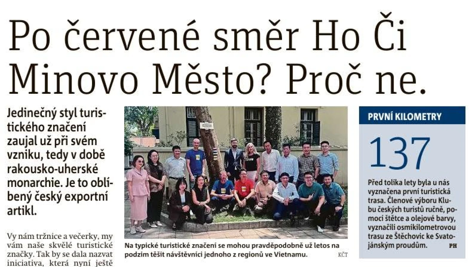 Český úspěch v jihovýchodní Asii. Vietnamci budou chodit podle našich turistických značek