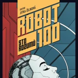 Robot 100 © Jitka Čejková