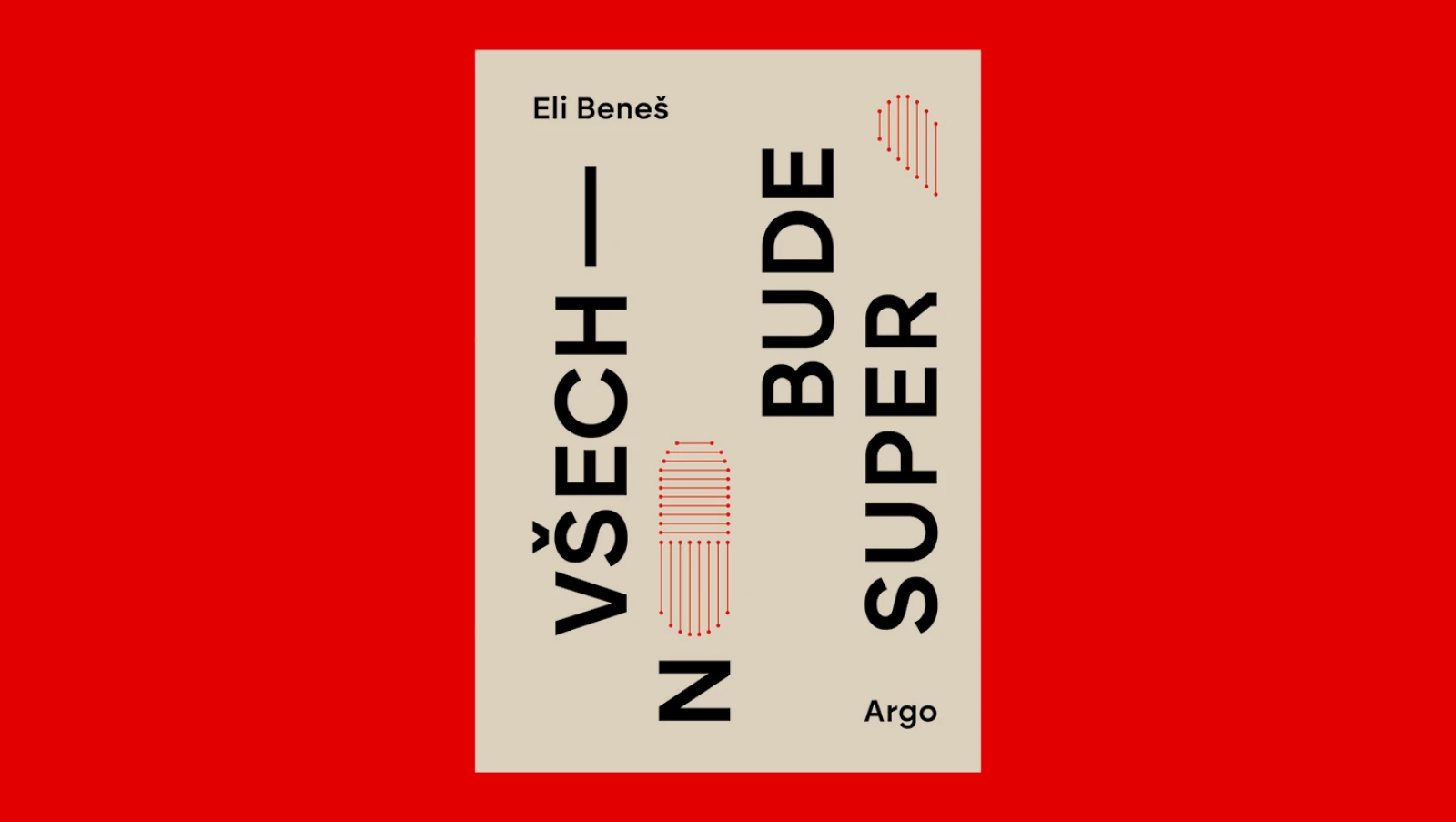 Cena Susanny Roth 2026: Všechno bude super