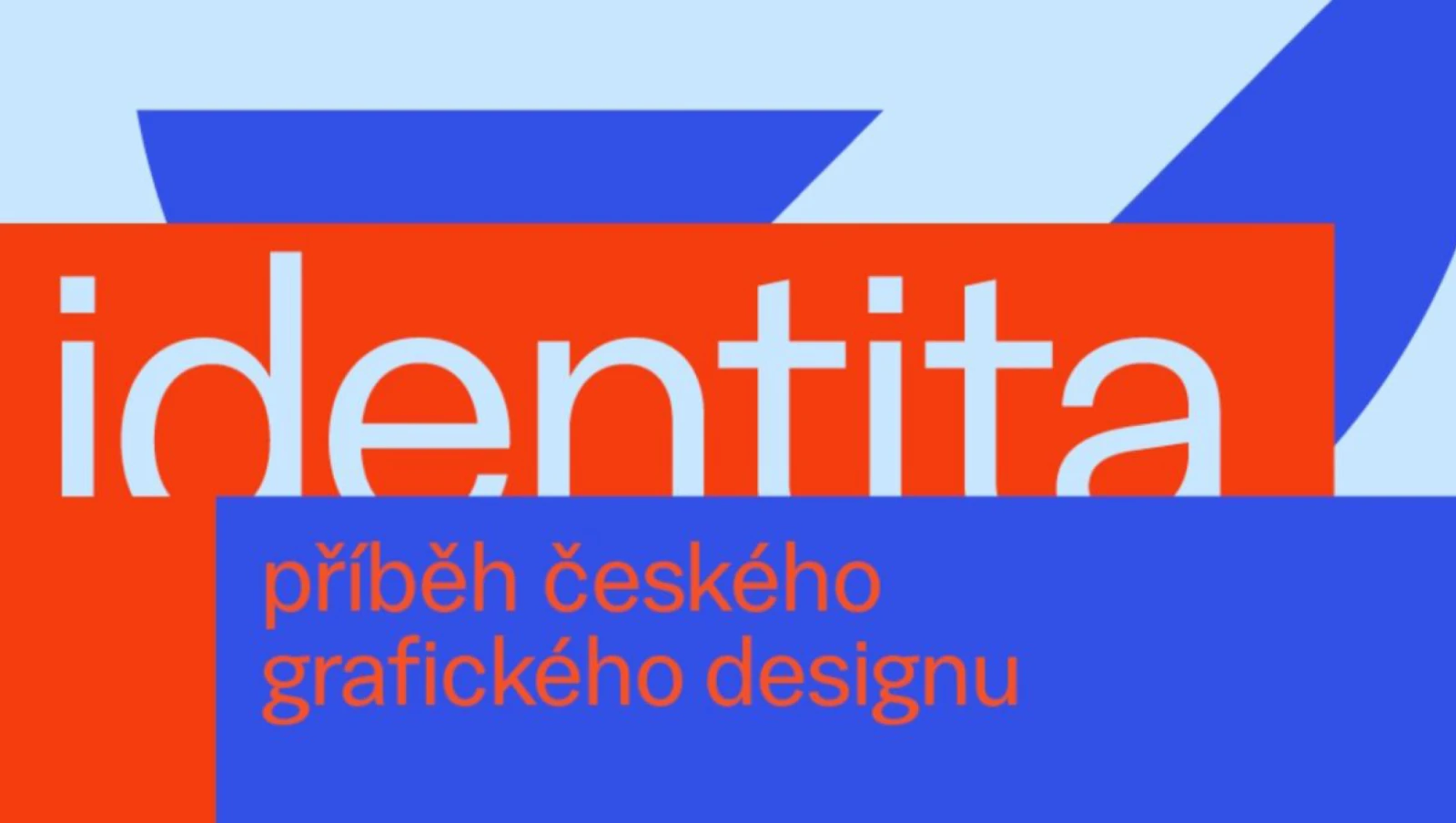 Identity – the Story of Czech Graphic Design