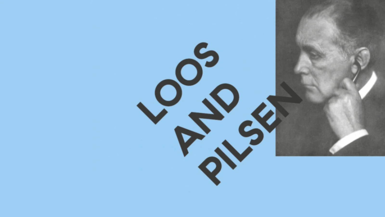 Loos and Pilsen