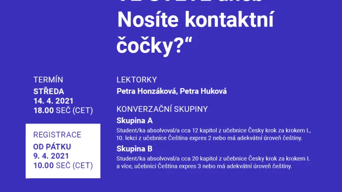 ZOOM KONVERZAČNÍ KLUB  „ČESKÉ STOPY VE SVĚTĚ aneb Nosíte kontaktní čočky?“