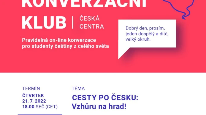 #25 ZOOM KONVERZAČNÍ KLUB na téma: „CESTY PO ČESKU: Vzhůru na hrad!“