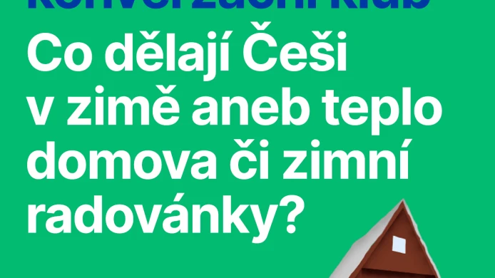 #32 ZKK: CO DĚLAJÍ ČEŠI V ZIMĚ aneb teplo domova či zimní radovánky?