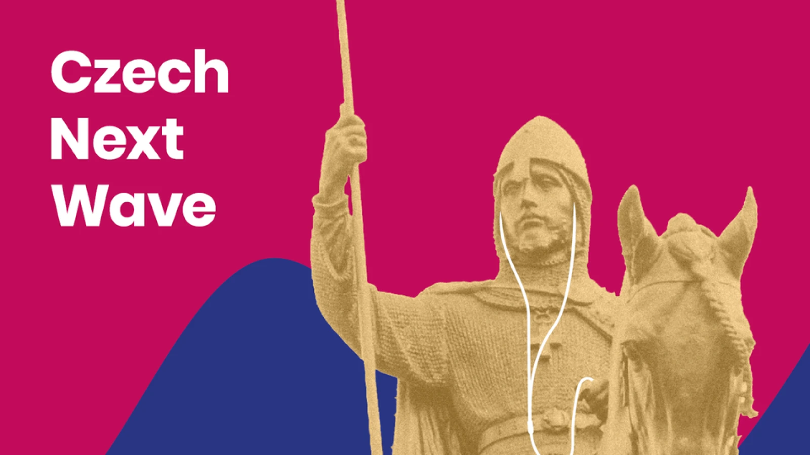 Czech Next Wave: NEW PROJECT OF THE CZECH CENTRES and RADIO PRAGUE
