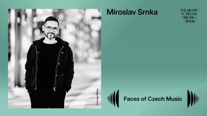 FACES OF CZECH MUSIC vol.3: Miroslav Srnka