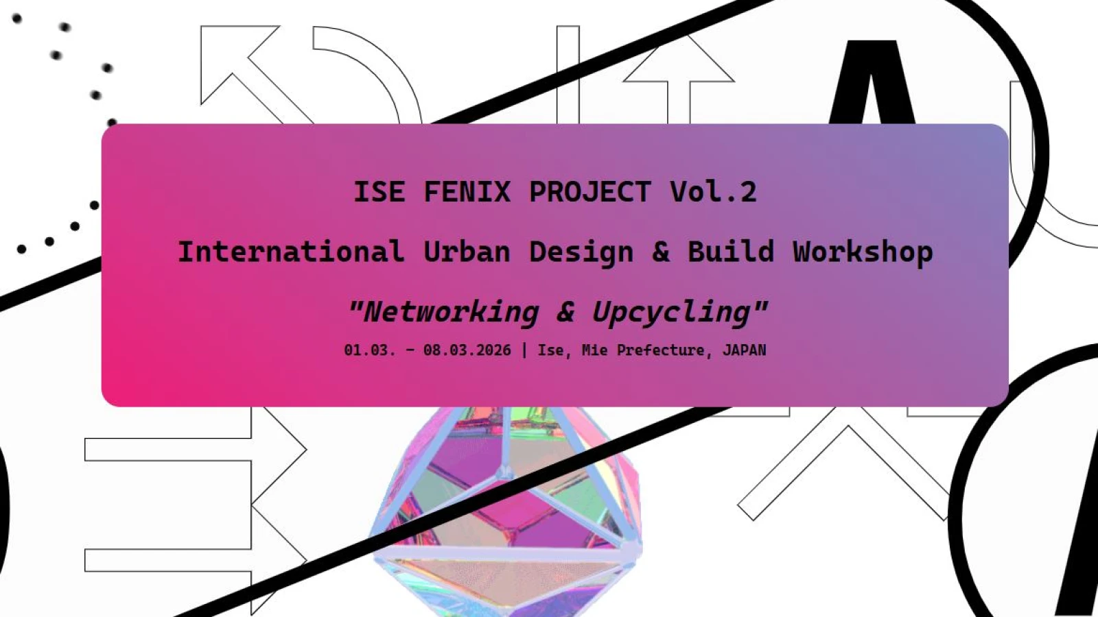 [Open Call] ISE FENIX PROJECT Vol.2