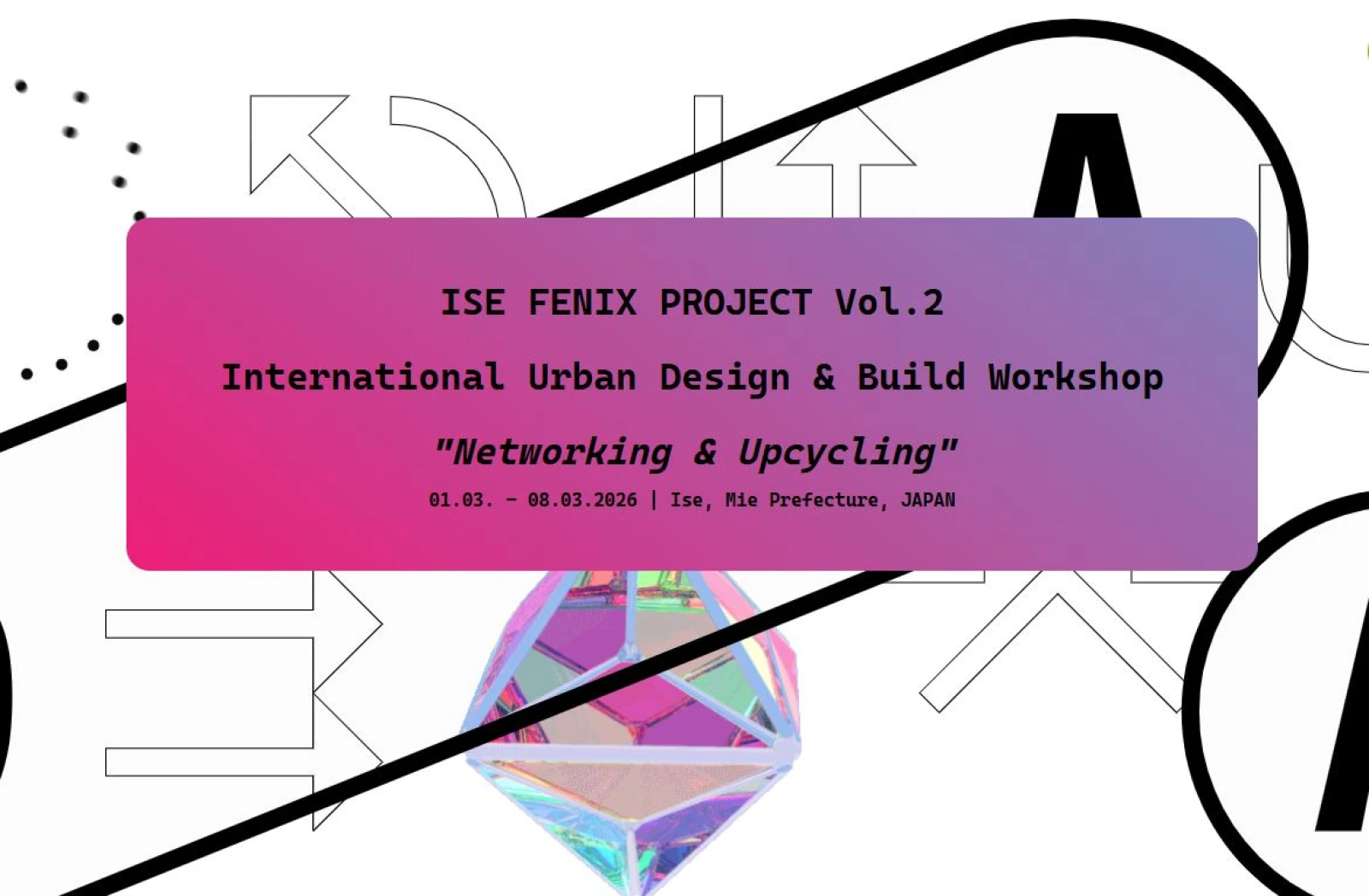 [Open Call] ISE FENIX PROJECT Vol.2