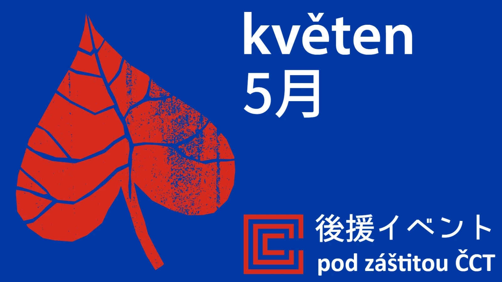 Akce pod záštitou Českého centra Tokio – květen 2026