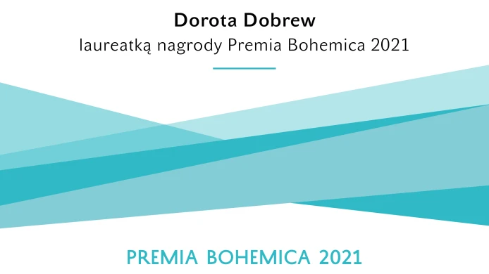 Dorota Dobrew je laureátkou ceny Premia Bohemica