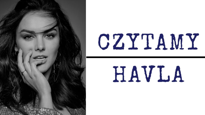 Číst Havla | Ewa Farna