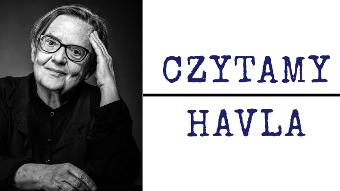 Číst Havla | Agnieszka Holland
