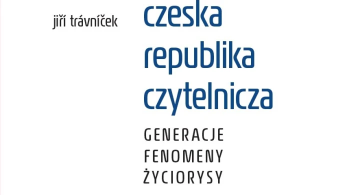 Polské vydání knihy Jiřího Trávníčka − Česká čtenářská republika: Generace, fenomény, životopisy