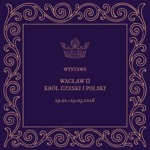 Wystawa Wacław II, król czeski i polski w Gnieźnie
