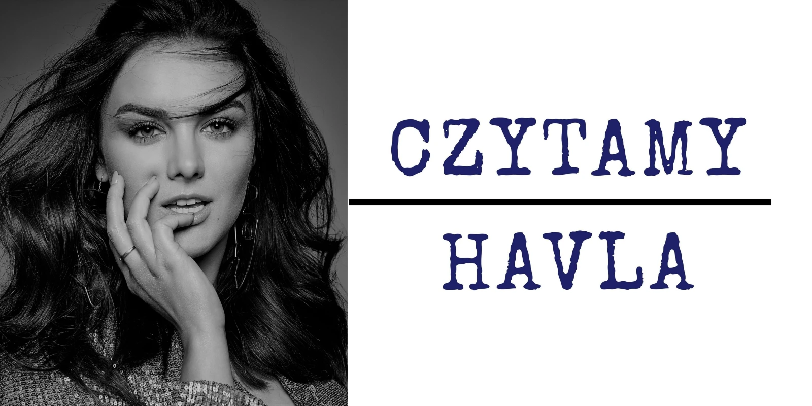 Číst Havla | Ewa Farna