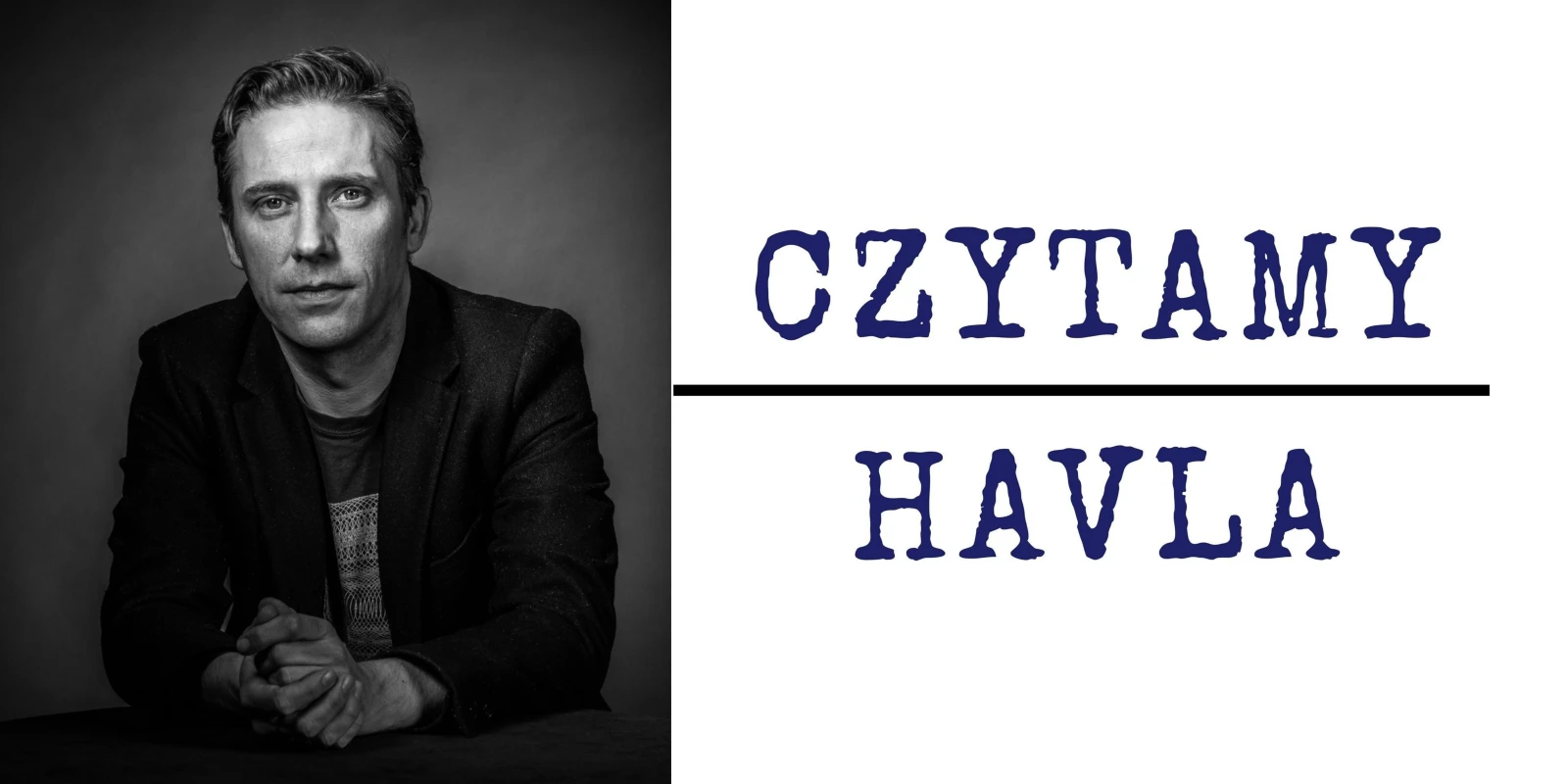 Číst Havla | Paweł Sołtys