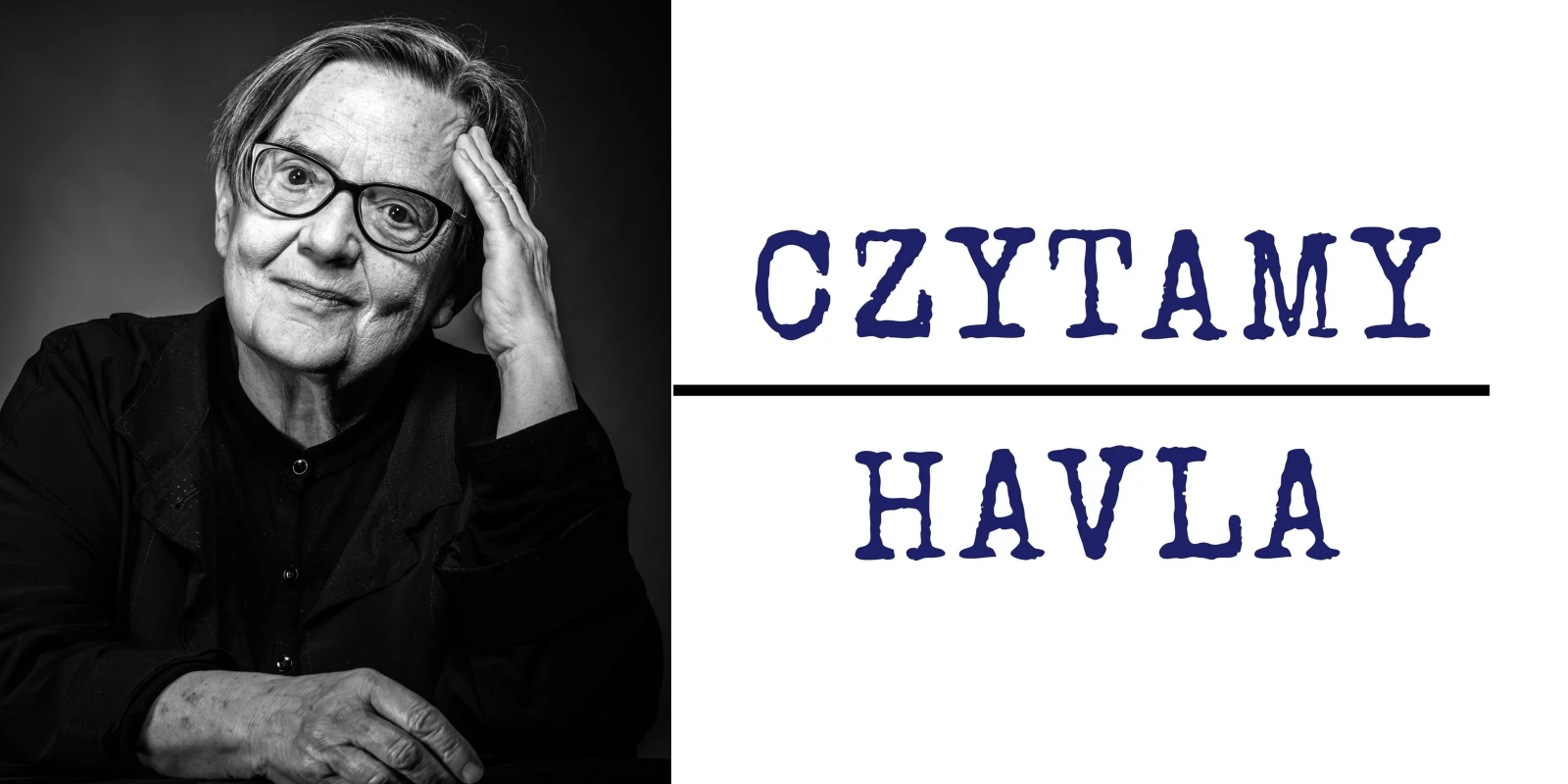 Číst Havla | Agnieszka Holland