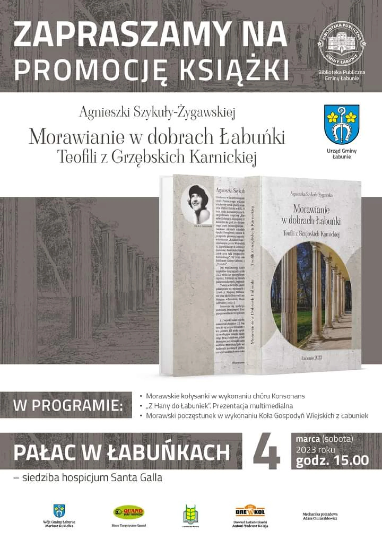 Moravané v panství Łabuńki Teofilii rozené Grzębská Karnická -  setkání s autorkou knihy