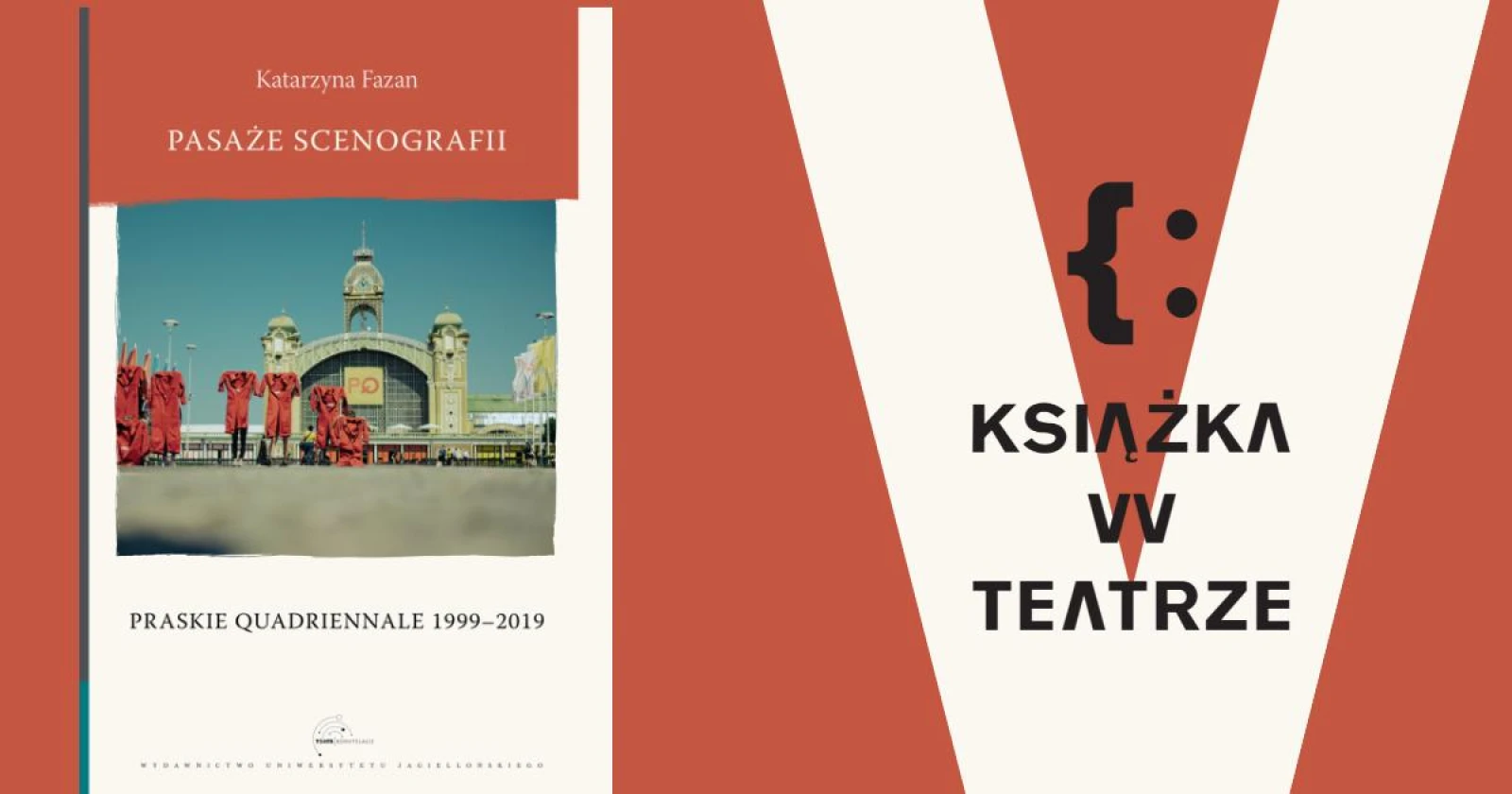 Pasáže scénografie. Pražské quadrienále 1999-2019 - Katarzyna Fazan