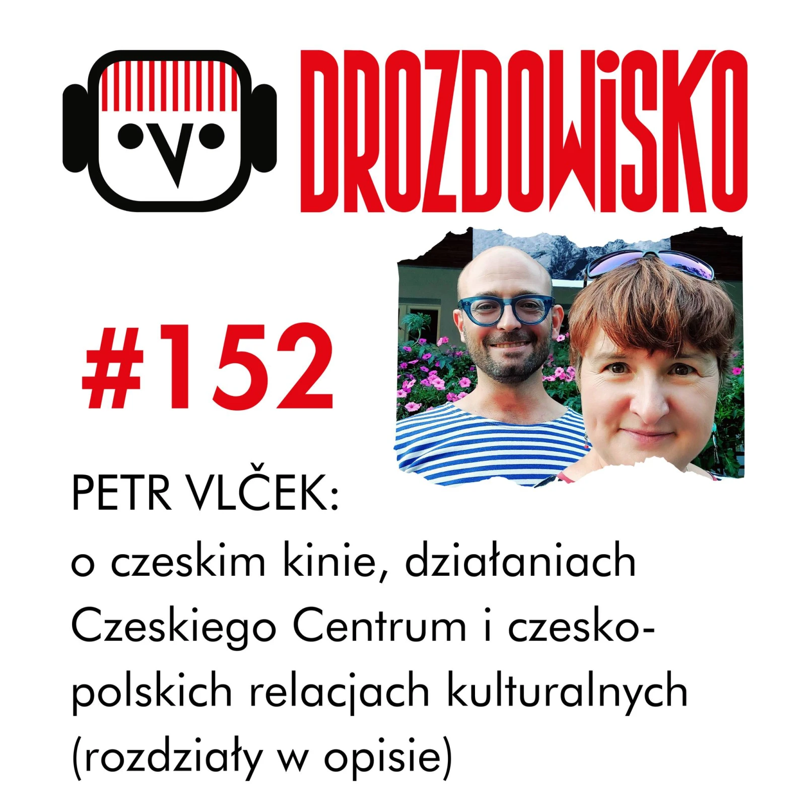 Petr Vlček byl hostem podcastu Drozdowisko
