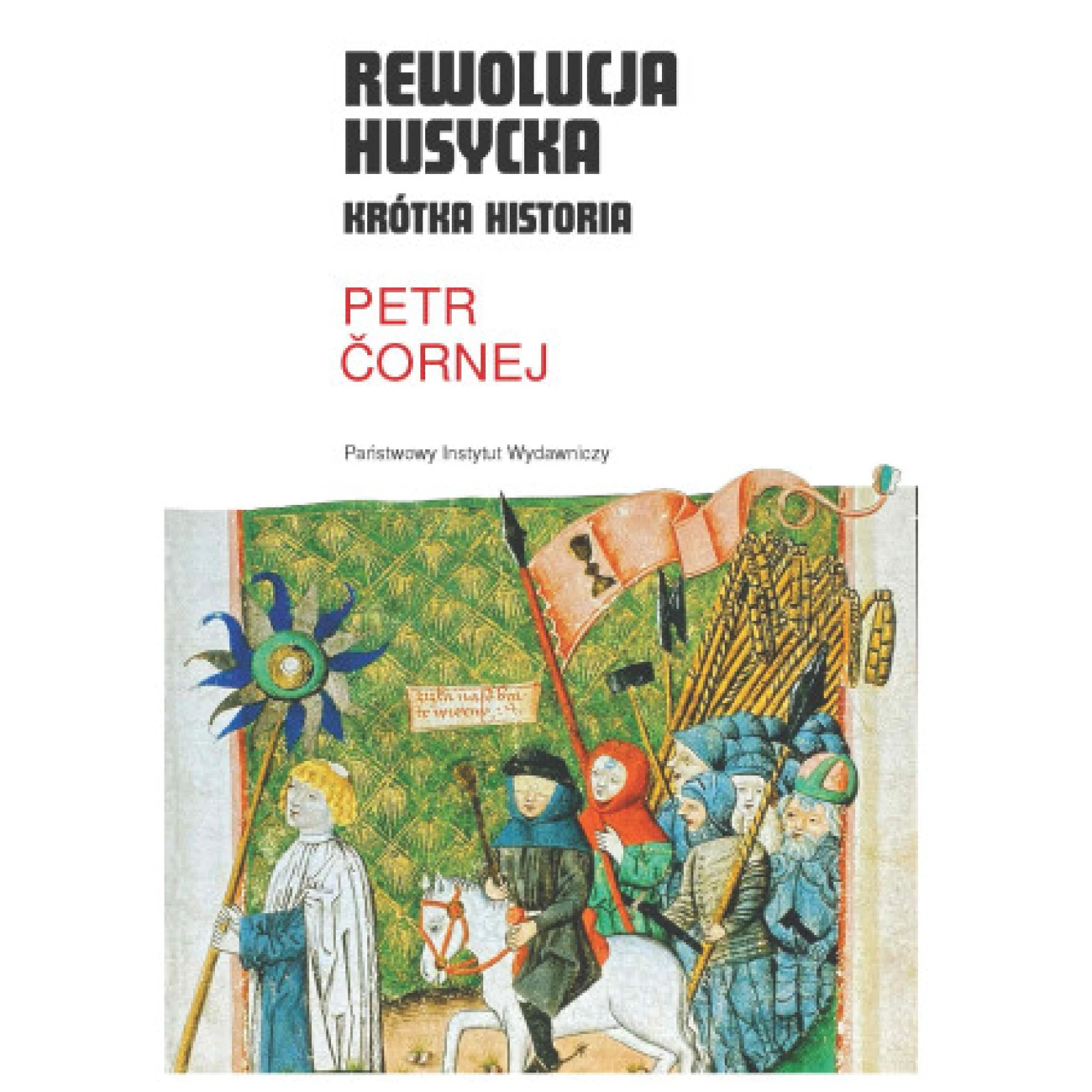 Petr Čornej - Husitská revoluce: Stručná historie | premiéra polského překladu