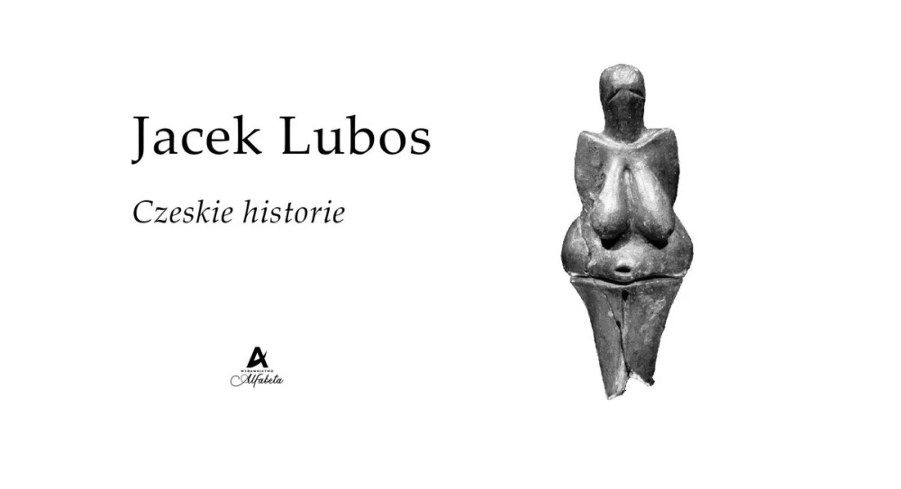 Czeskie historie | Jacek Lubos