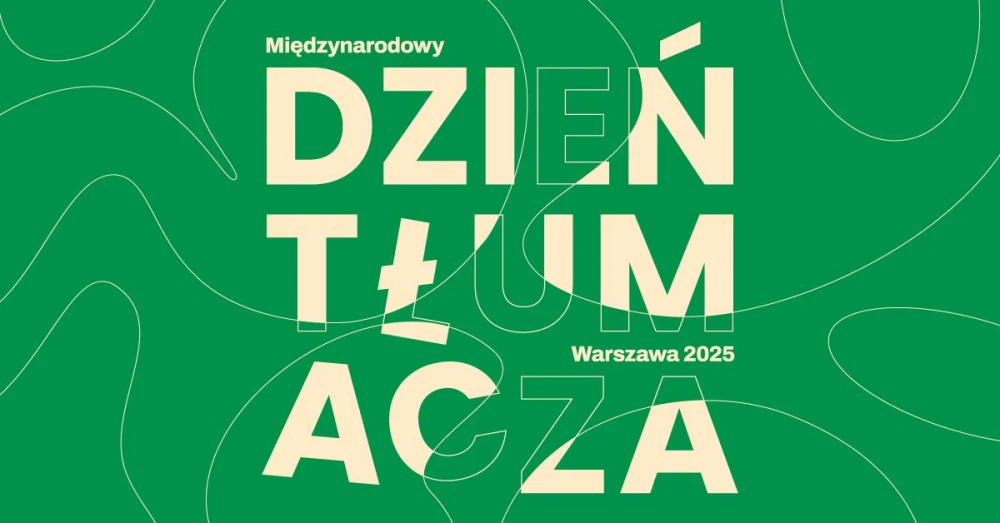 Międzynarodowy Dzień Tłumacza | Klára Vlasáková, Anna Radwan-Żbikowska