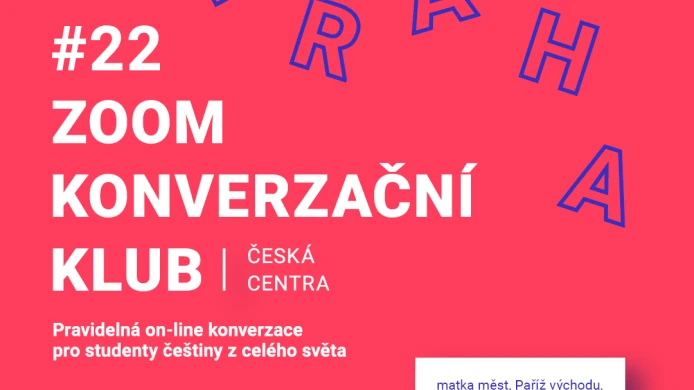 #22 ZOOM KONVERZAČNÍ KLUB: Praha očima Čechů aneb Co nevíte o českém hlavním městě
