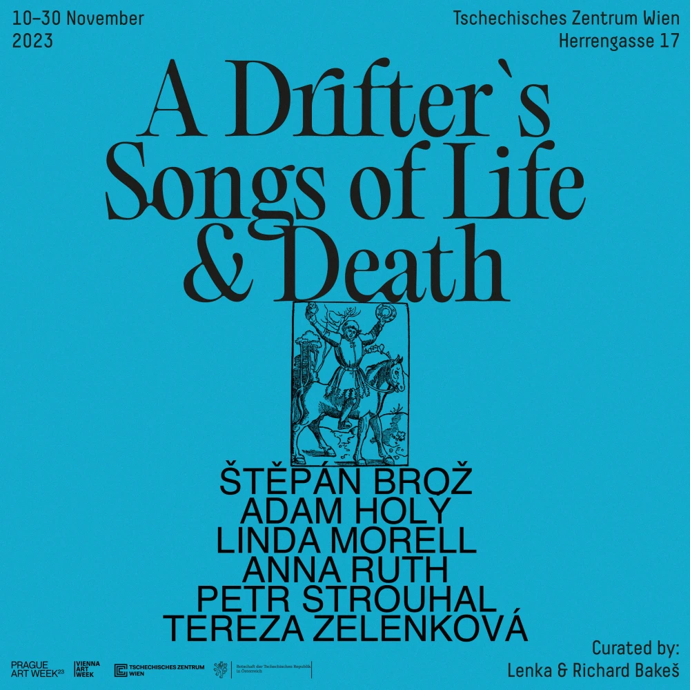 Ausstellung | A Drifter`s Songs of Life and Death